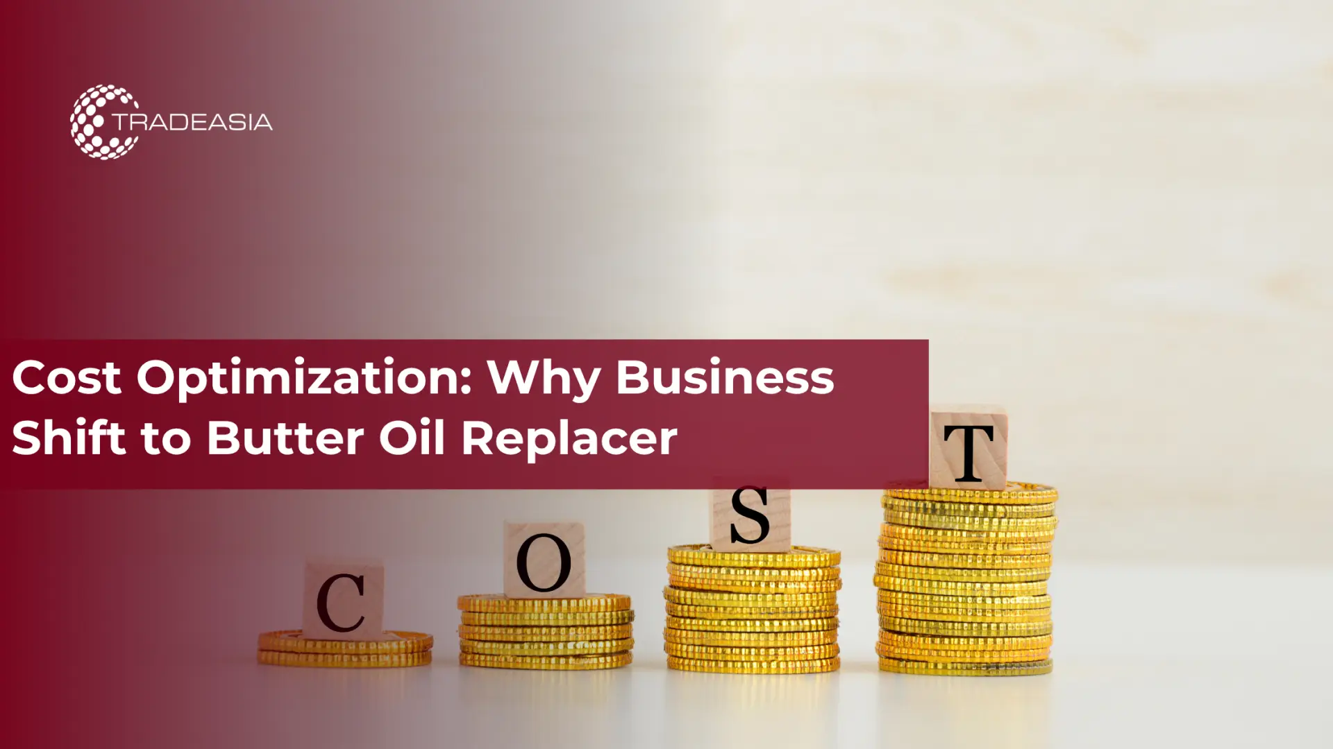 Optimización de costos: por qué las empresas optan por un sustituto de aceite de mantequilla