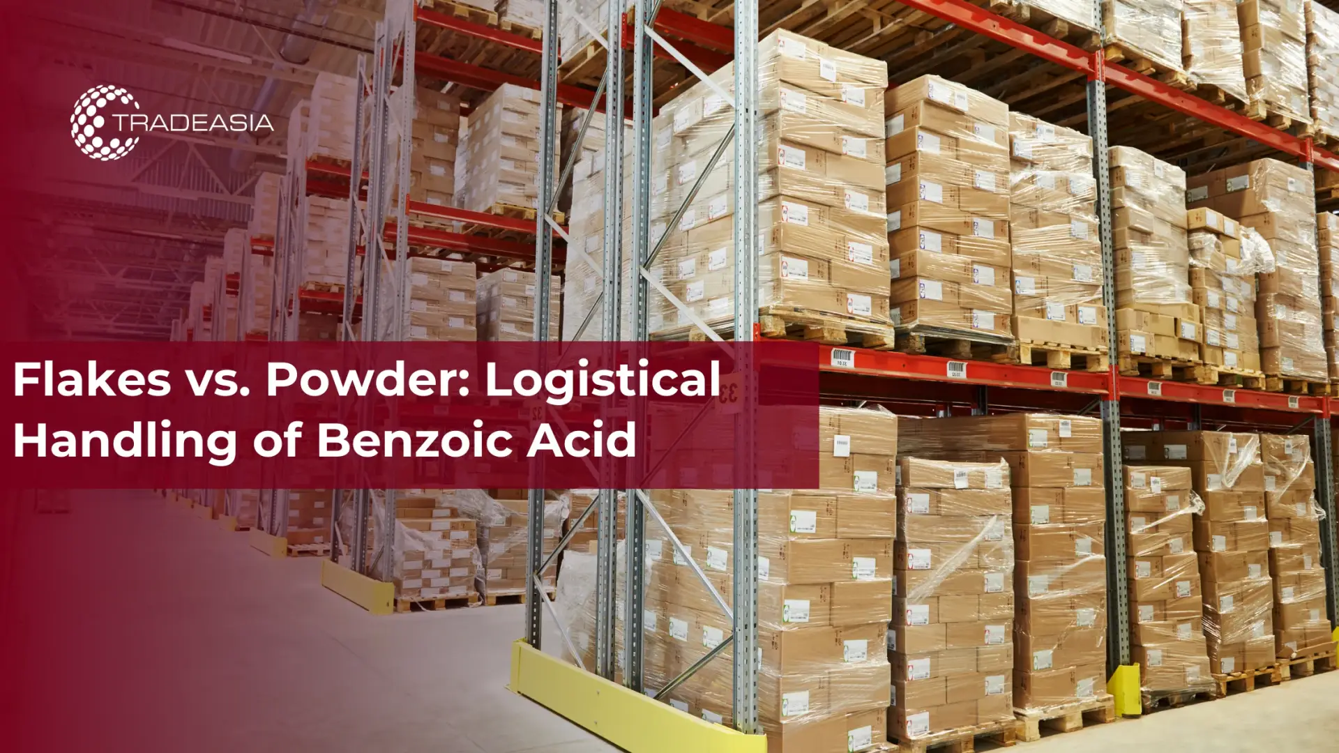 Flakes vs. Powder: Logistical Handling of Benzoic Acid